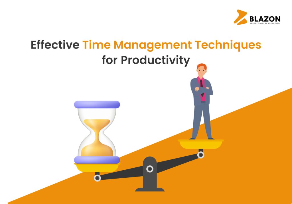 Effective Time Management Techniques for Productivity